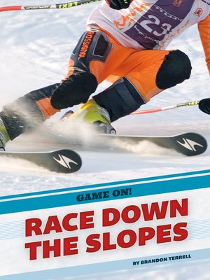 cover image of Race Down the Slopes